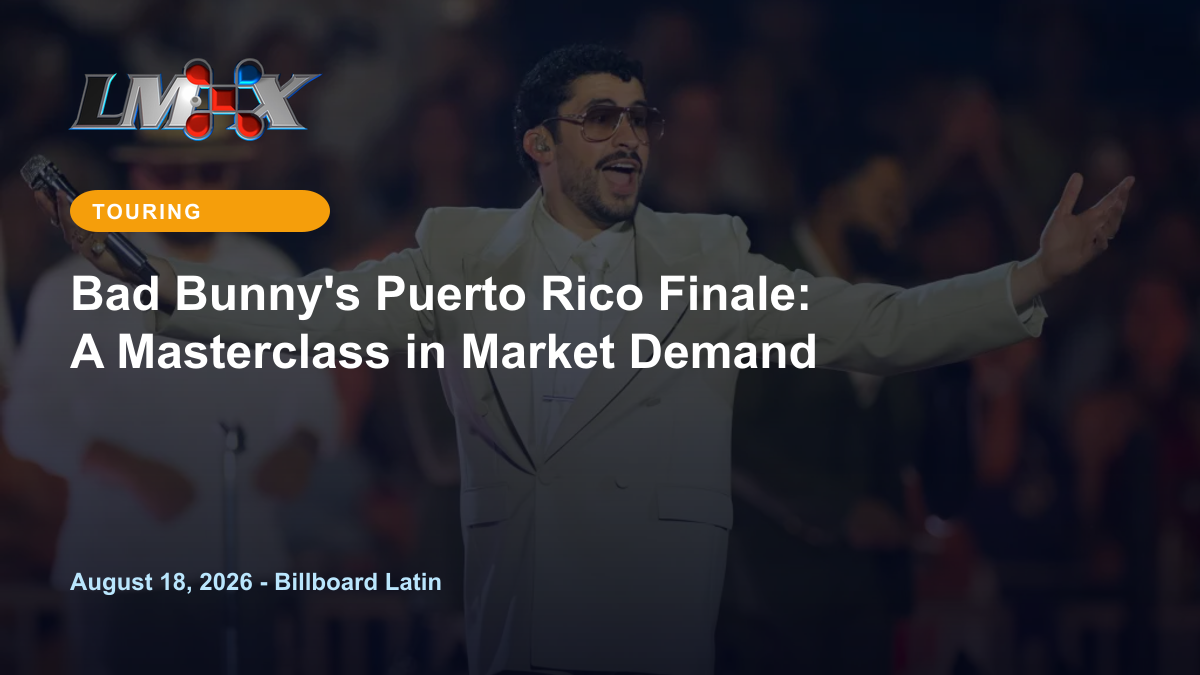 Bad Bunny's Puerto Rico Finale: A Masterclass in Market Demand