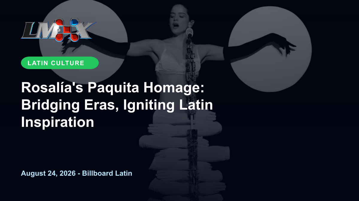 Rosalía's Paquita Homage: Bridging Eras, Igniting Latin Inspiration