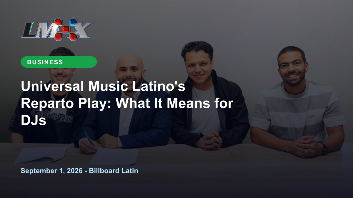Universal Music Latino's Reparto Play: What It Means for DJs